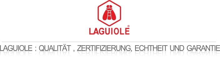 Laguiole : Qualität , Zertifizierung, Echtheit und Garantie